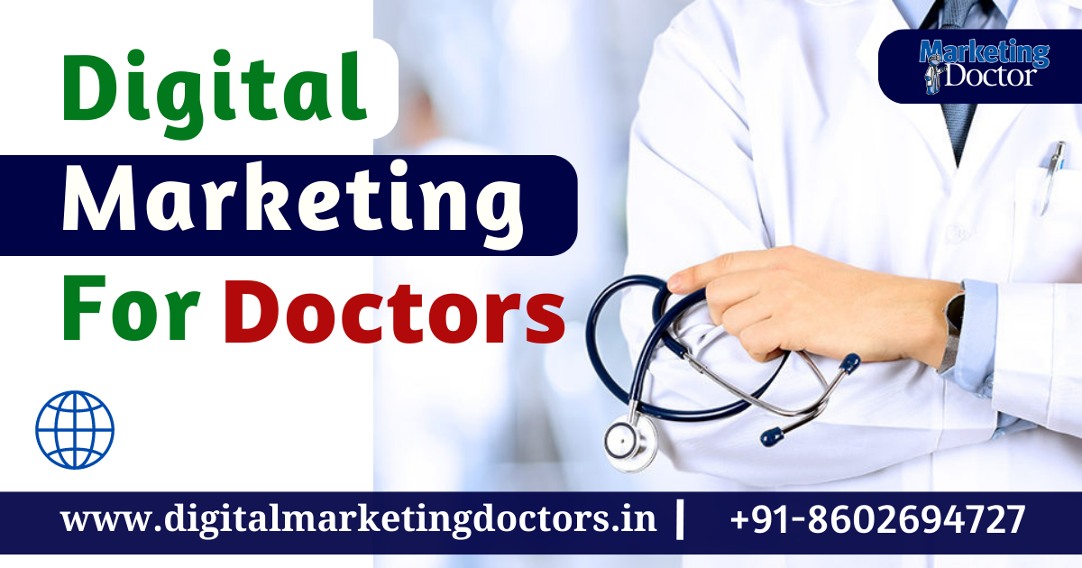 Digital Marketing For Doctors - Santosh Solanki - Santosh Solanki