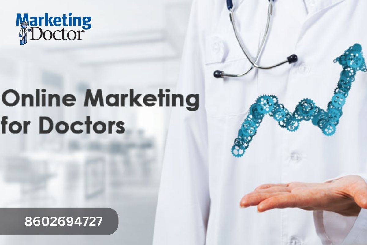 The Power of Online Marketing for Doctors: Revolutionizing Patient Care and Practice Growth