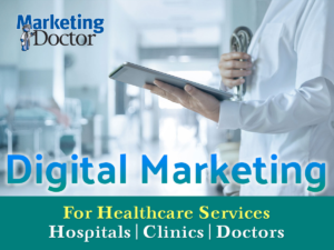 Grow Your Medical Practice Through Digital Marketing for Doctors