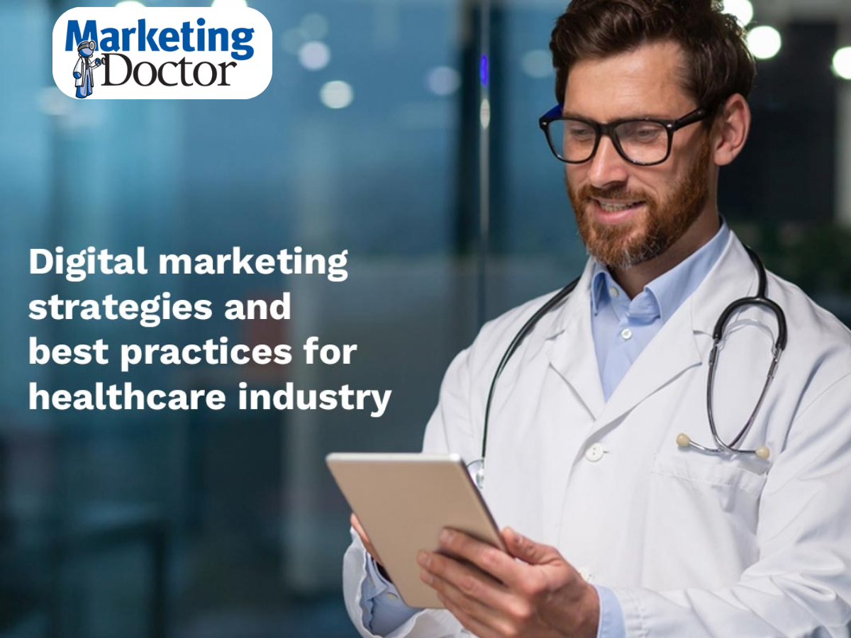A Digital Guru for Your Digital Marketing Strategy For Healthcare