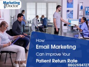 Email Marketing for Doctors: Tips and Best Practices