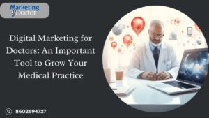 Digital Marketing For Doctors