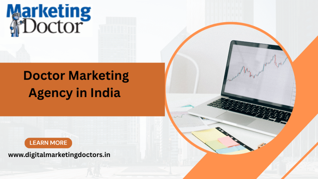 Doctor Marketing Agency in India