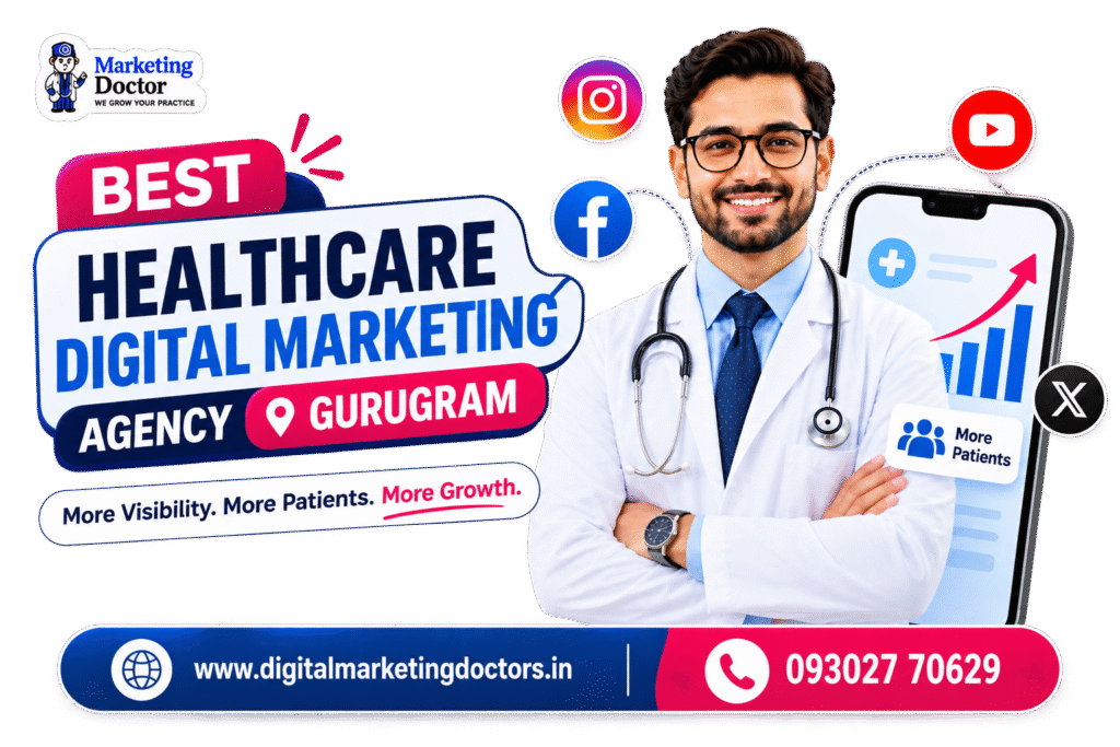 Best Healthcare Digital Marketing Agency Gurugram