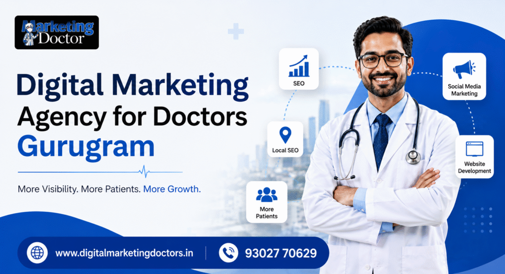 Digital Marketing Agency for Doctors Gurugram