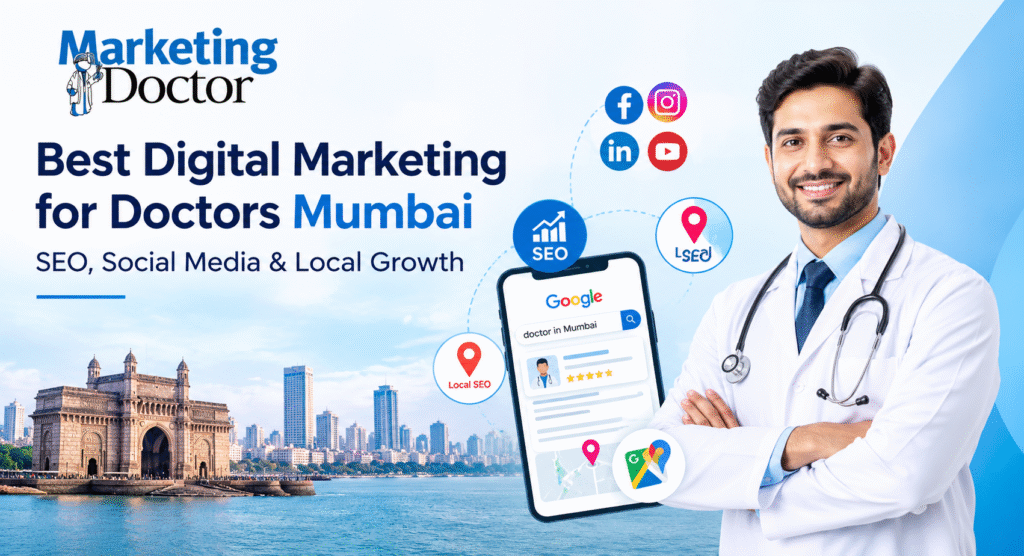 best digital marketing for doctors Mumbai