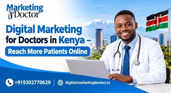 Digital Marketing Doctor Kenya
